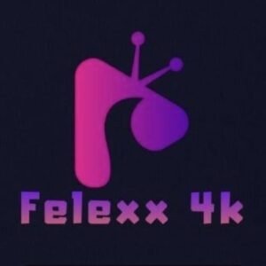 Felexx 4k subscription